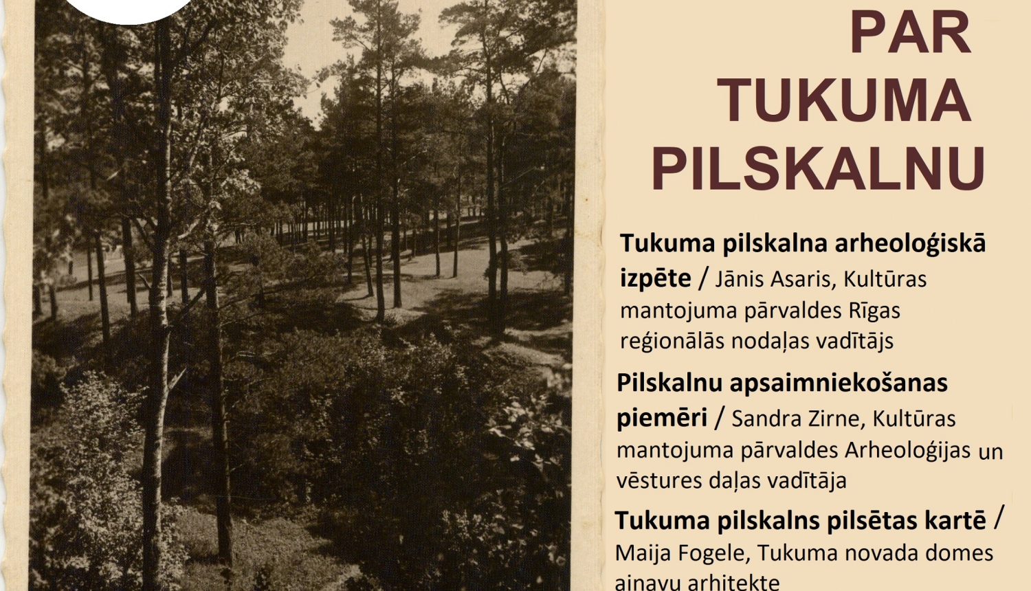 1.novembrī – Sarunas par Tukuma pilskalnu