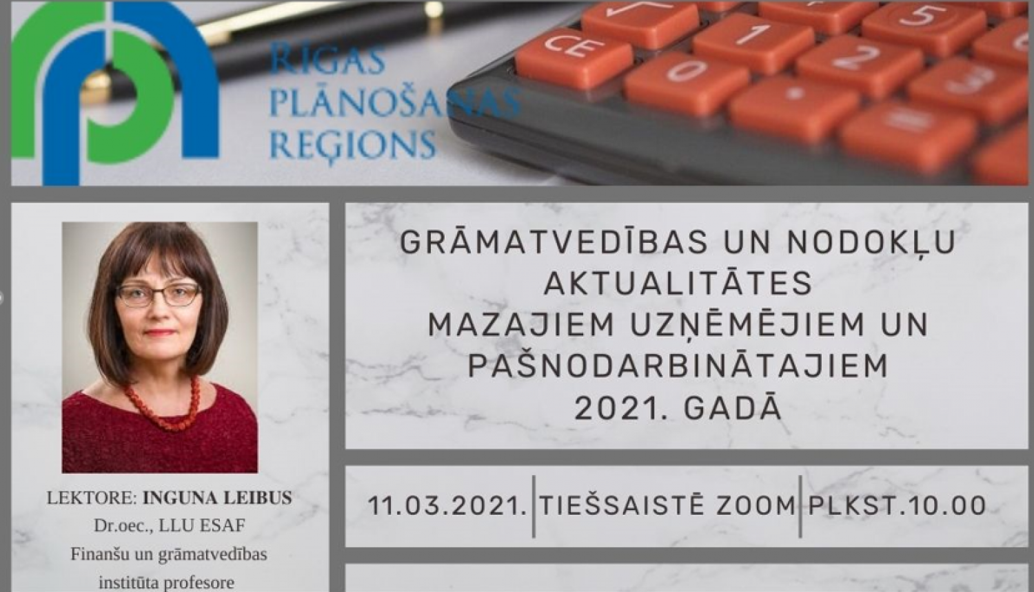 Seminārs “Grāmatvedības un nodokļu aktualitātes mazajiem uzņēmumiem un pašnodarbinātajiem 2021. gadā”