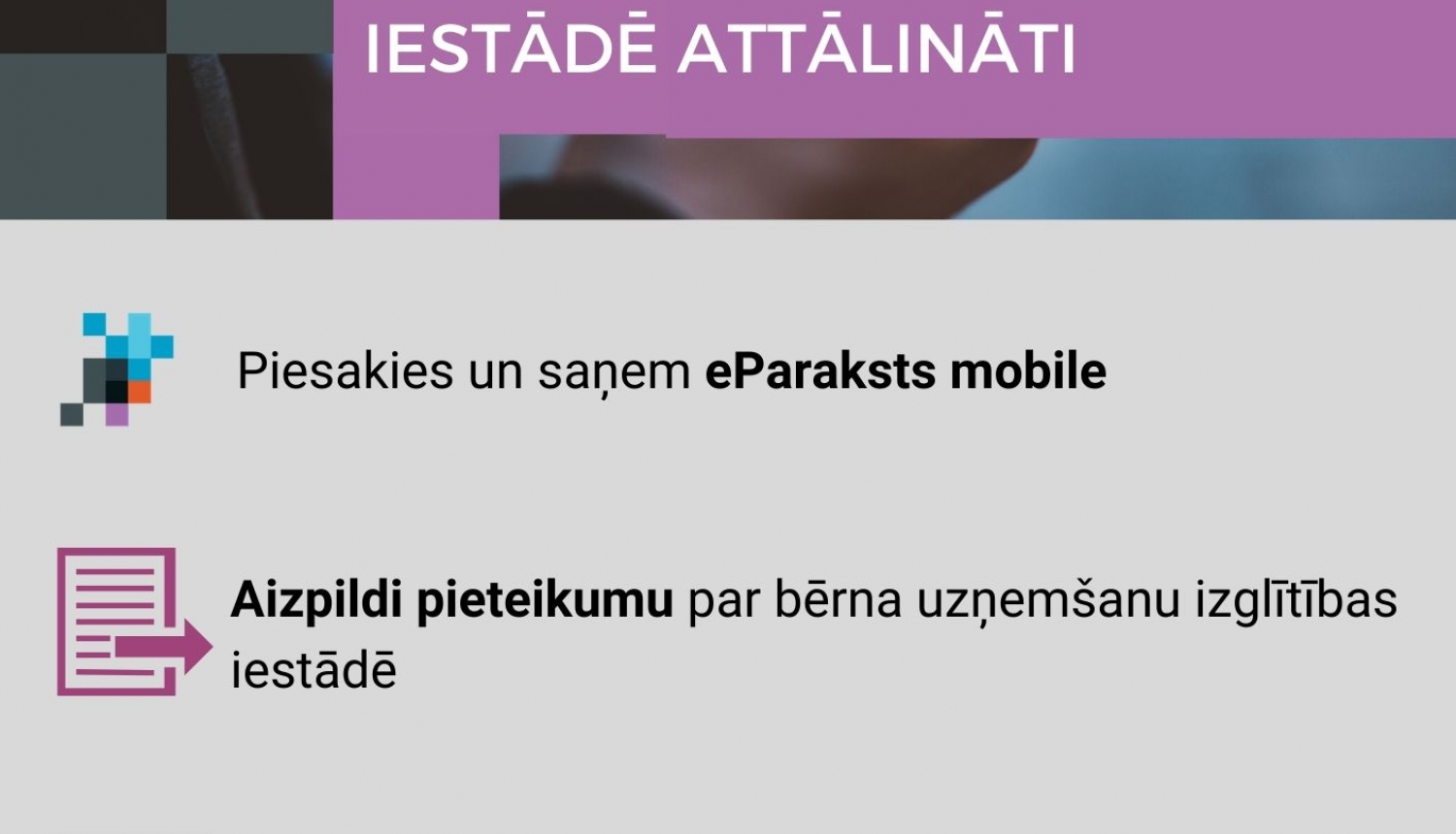 Piesaki bērnu izglītības iestādē attālināti