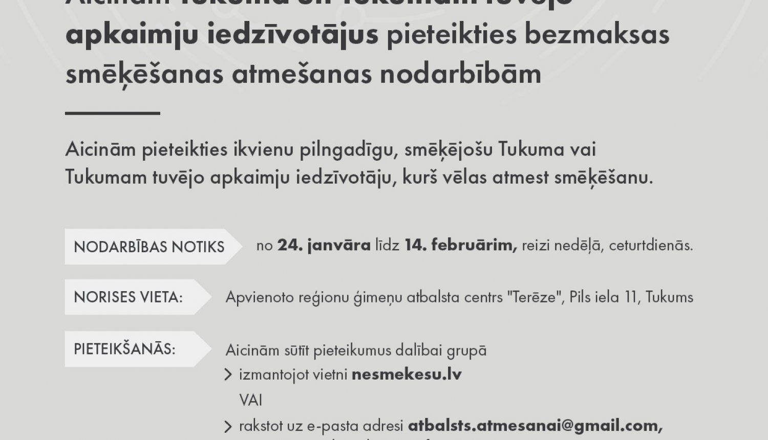 Iespēja apmeklēt bezmaksas smēķēšanas atmešanas nodarbības