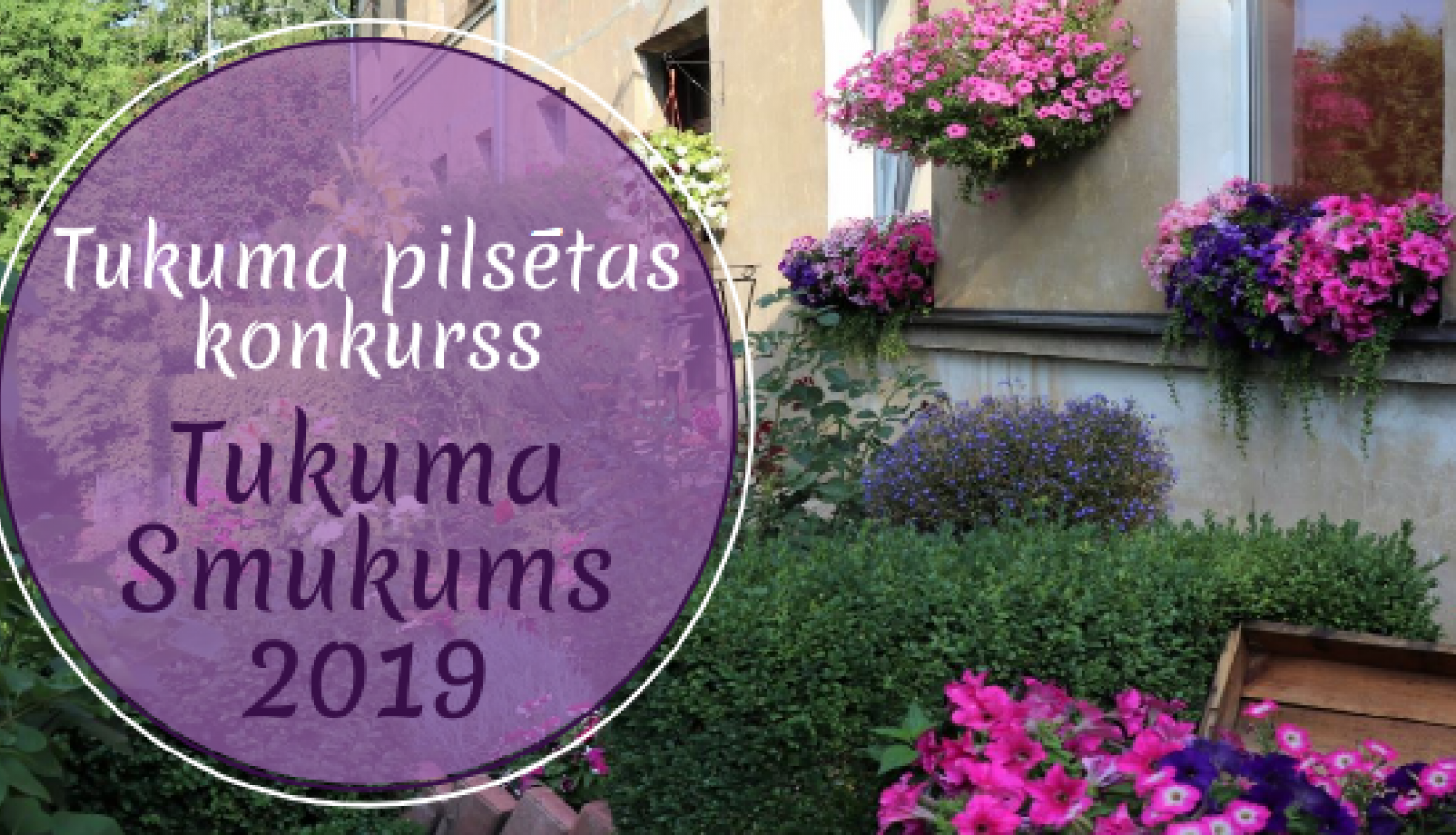 Konkurss "Tukuma smukums 2019"