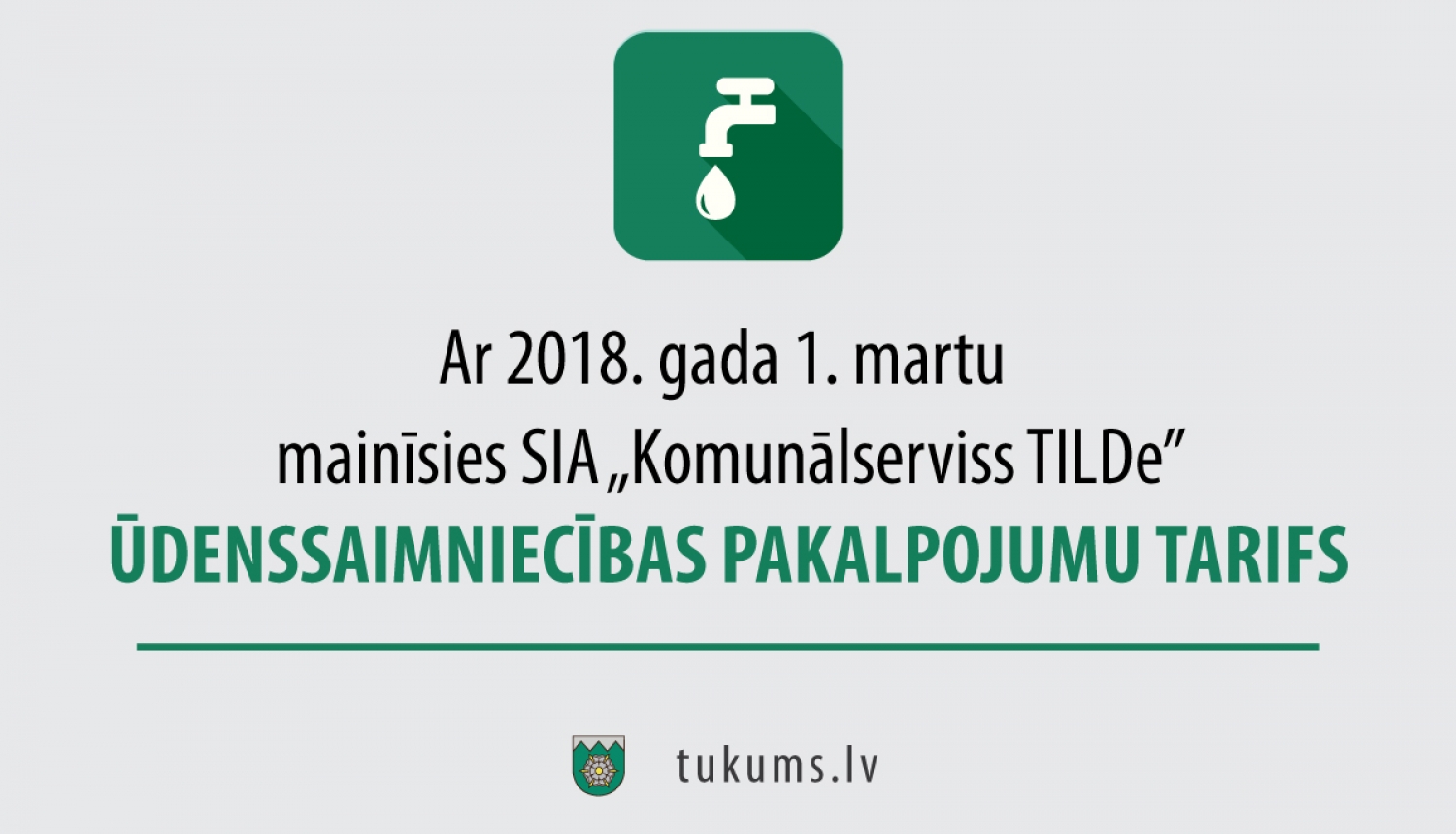 SIA „Komunālserviss TILDe” mainīs pakalpojumu tarifus