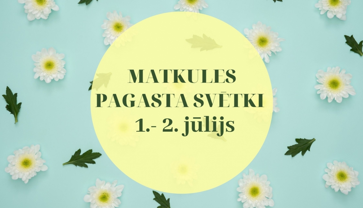 Matkules pagasta svētki