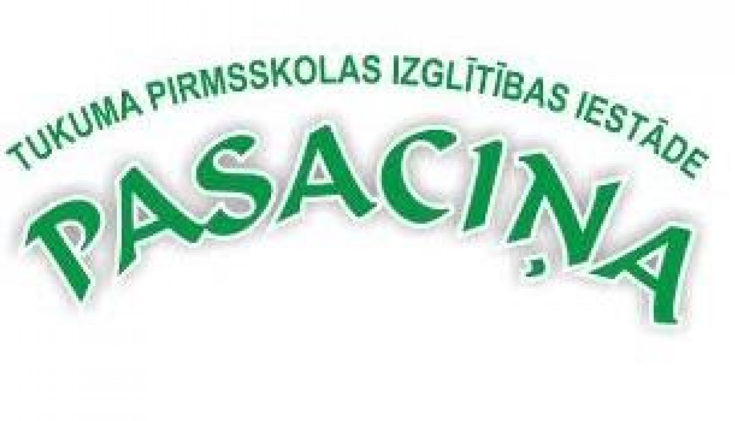 Informācija Tukuma pirmsskolas izglītības iestādes "Pasaciņa" bērnu vecākiem